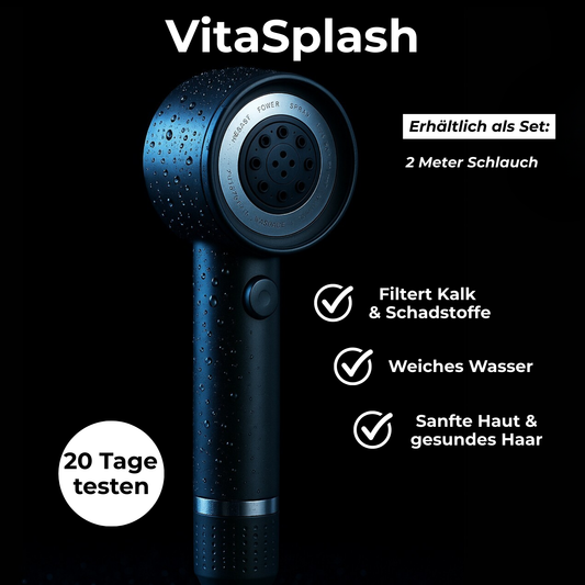 VitaSplash Duschkopf – Spürbar weichere Haut & Haare ab der ersten Dusche